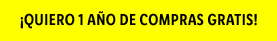 ¡QUIERO UN AÑO DE COMPRAS GRATIS!