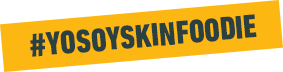#YOSOYSKINFOODIE